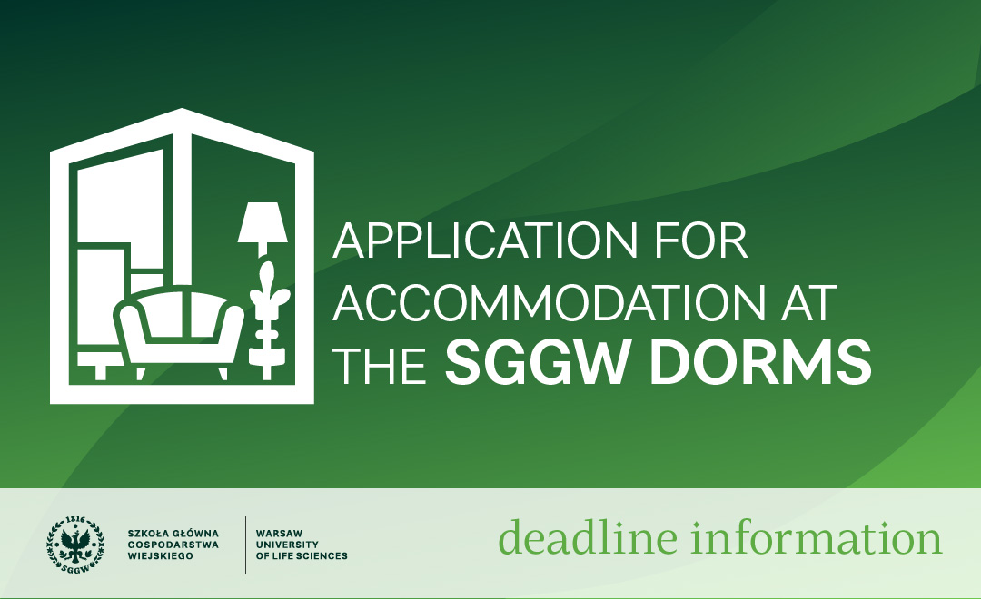 Application for accommodation at the SGGW dorms - deadline