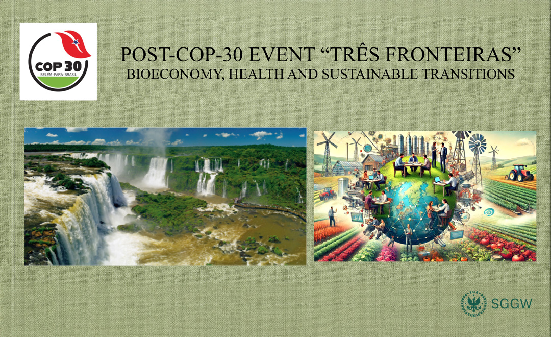 Grafika promująca wydarzenie POST-COP-30 ‘Três Fronteiras: Bioeconomy, Health and Sustainable Transitions’. Po lewej logo COP30 Belém-Pará-Brasil, pośrodku zdjęcie wodospadów w tropikalnej dżungli, po prawej ilustracja współpracy ludzi, rolnictwa i technologii wokół zrównoważonego rozwoju; w prawym dolnym rogu logo SGGW.