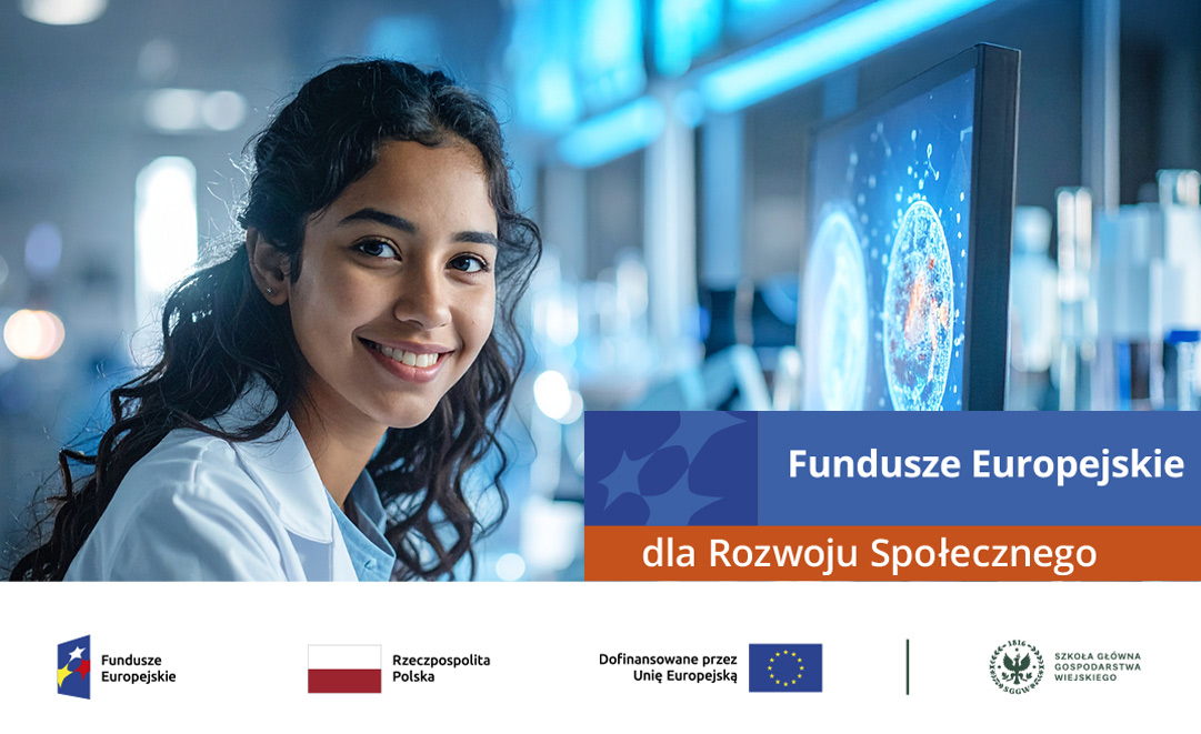Uśmiechnięta młoda naukowczyni w laboratorium przy monitorze z wizualizacją danych; grafika z napisem „Fundusze Europejskie dla Rozwoju Społecznego” oraz logotypami Funduszy Europejskich, Rzeczypospolitej Polskiej, Unii Europejskiej i SGGW.